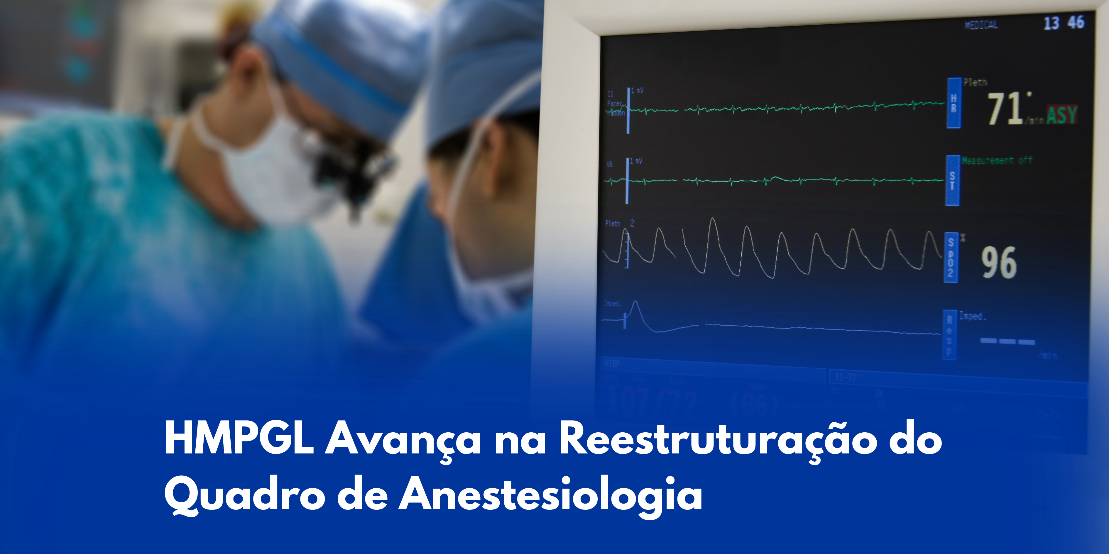 Hospital Municipal Padre Germano Lauck Avança na Reestruturação do Quadro de Anestesiologia